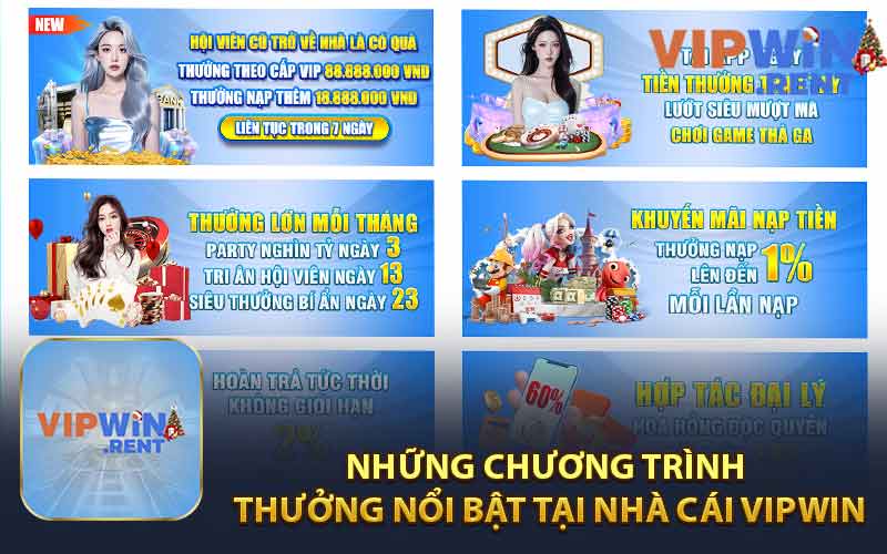 Những Chương Trình Thưởng Nổi Bật Tại Nhà Cái VIPWIN