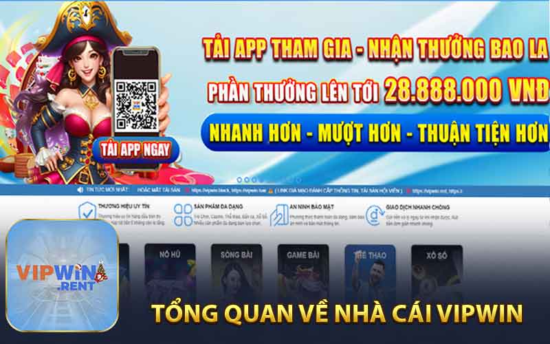 Tổng Quan Về Nhà Cái Vipwin