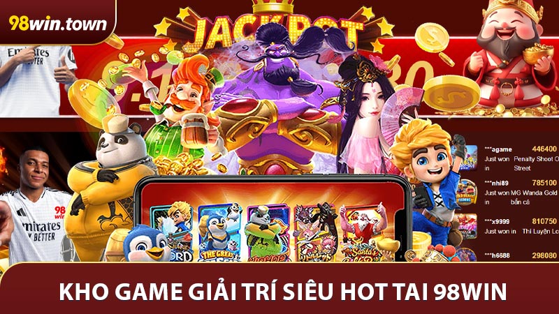 Giới thiệu kho game giải trí siêu hot tại 98win
